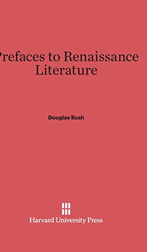 Beispielbild fr Prefaces to Renaissance Literature zum Verkauf von Better World Books