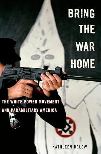 9780674286078: Bring the War Home: The White Power Movement and Paramilitary America