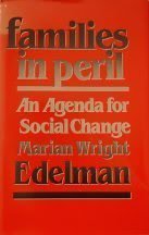 Beispielbild fr Families in Peril : An Agenda for Social Change zum Verkauf von Better World Books