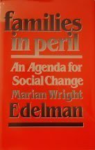 Stock image for Families in Peril : An Agenda for Social Change for sale by Better World Books