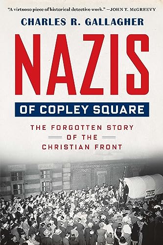 Beispielbild fr Nazis of Copley Square zum Verkauf von Blackwell's