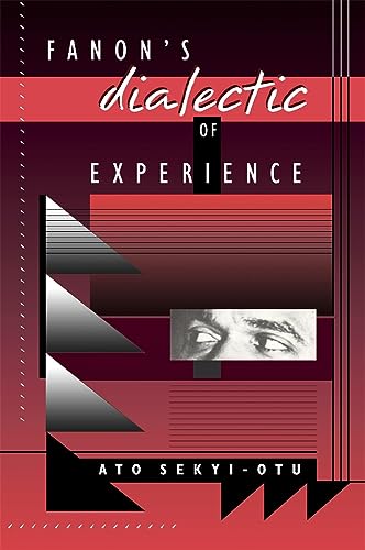 9780674294400: Fanon's Dialectic of Experience
