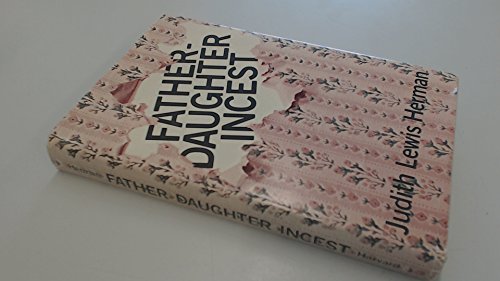 9780674295056: Father-daughter Incest