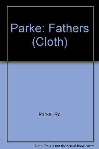 9780674295155: Parke: Fathers (cloth)