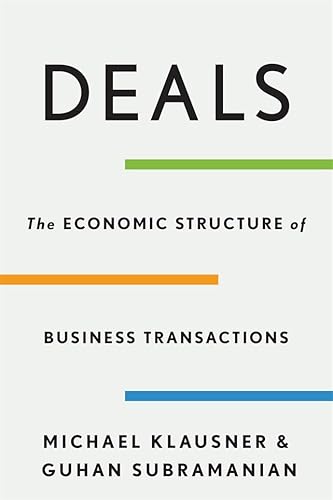 Stock image for Deals : The Economic Structure of Business Transactions for sale by Kanic Books