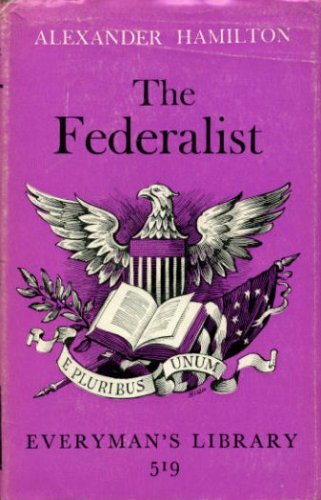 Imagen de archivo de The Federalist a la venta por Better World Books