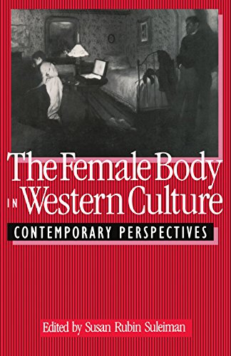 Beispielbild fr The Female Body in Western Culture: Contemporary Perspectives zum Verkauf von SecondSale