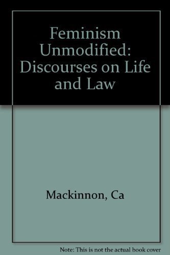 Imagen de archivo de Feminism Unmodified: Discourses on Life and Law a la venta por HPB-Red