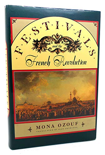 9780674298835: Festivals and the French Revolution