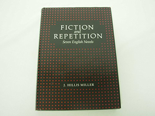 Beispielbild fr Fiction and Repetition : Seven English Novels zum Verkauf von Better World Books