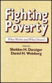 Beispielbild fr Fighting Poverty : What Works and What Doesn't zum Verkauf von Better World Books