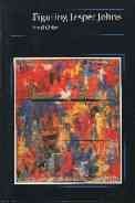 Beispielbild fr Figuring Jasper Johns zum Verkauf von ANARTIST