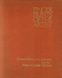 Fingerprints of the Artist: European Terra-Cotta Sculpture from the Arthur M. Sackler Collections (9780674302037) by Avery, Charles