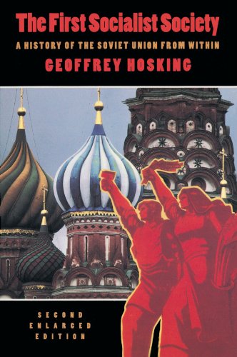 9780674304437: The First Socialist Society 2e Enl: A History of the Soviet Union from within: A History of the Soviet Union from Within, Second Edition