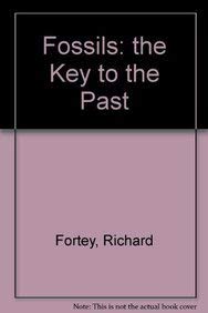 9780674311350: Fossils: The Key to the Past