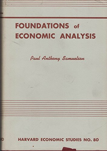 9780674313002: Foundations of Economic Analysis