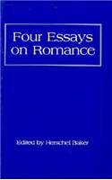 9780674314757: Four Essays on Romance (New History of England)