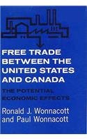 9780674319004: Free Trade between the United States and Canada: The Potential Economic Effects (Harvard Economic Studies)