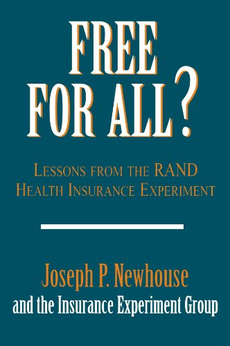 Stock image for Free for All?: Lessons from the Rand Health Insurance Experiment for sale by Anybook.com