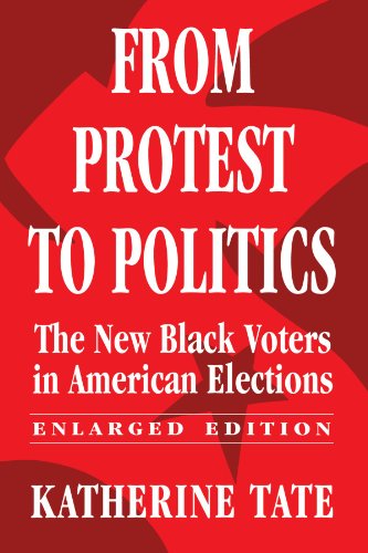 From Protest to Politics: The New Black Voters in American Elections, Enlarged Edition (Russell On...) (9780674325401) by Tate, Katherine