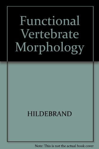 Stock image for Functional Vertebrate Morphology for sale by Better World Books