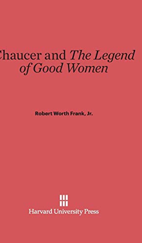 Stock image for Chaucer and the Legend of Good Women for sale by ThriftBooks-Dallas