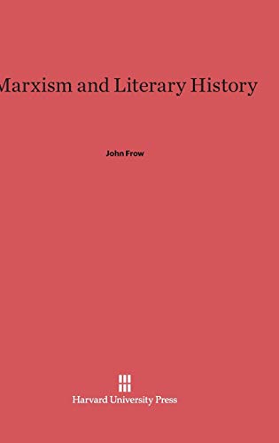 9780674332805: Marxism and Literary History