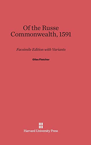 Beispielbild fr Of the Russe Commonwealth 1591 : Facsimile Edition with Variants zum Verkauf von Better World Books