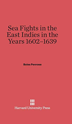 Stock image for Sea Fights in the East Indies in the Years 16021639 for sale by PBShop.store US