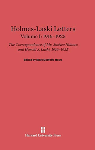 Imagen de archivo de Holmes-Laski Letters: the Correspondence of Mr. Justice Holmes and Harold J. Laski, Volume I : 1916-1925 a la venta por Better World Books