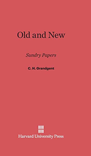 9780674336322: Old and New: Sundry Papers