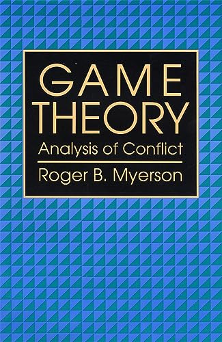 9780674341159: Game Theory: Analysis of Conflict