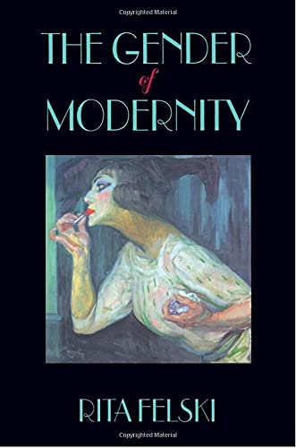 Beispielbild fr The Gender of Modernity zum Verkauf von Better World Books