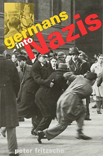 Stock image for Germans Into Nazis for sale by Blackwell's