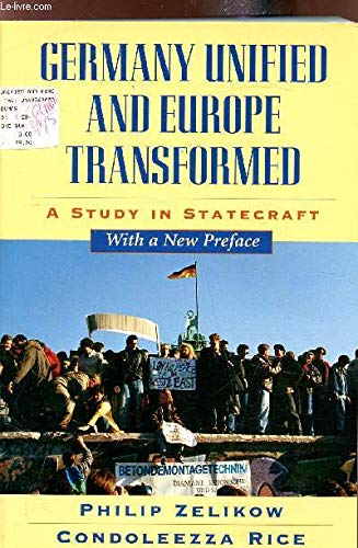 9780674353251: Germany Unified and Europe Transformed: A Study in Statecraft
