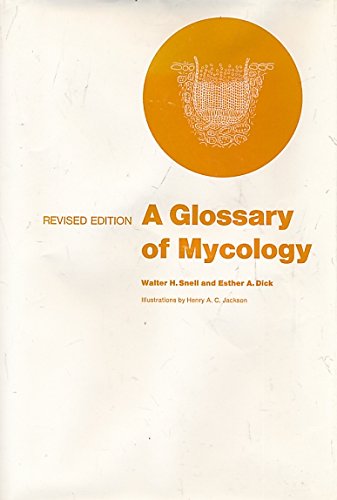 9780674354517: Glossary of Mycology