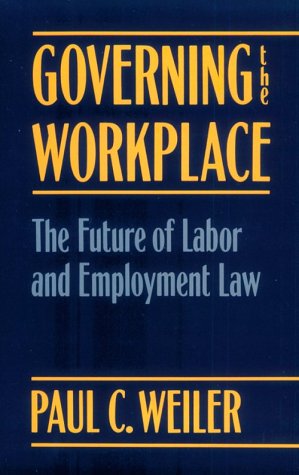 Beispielbild fr Governing the Workplace : The Future of Labor and Employment Law zum Verkauf von Better World Books
