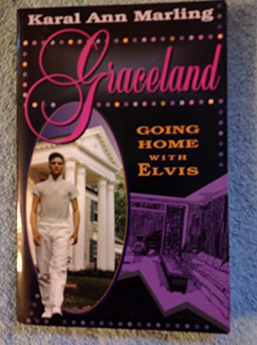 Stock image for Graceland; Going Home with Elvis for sale by Jeff Stark