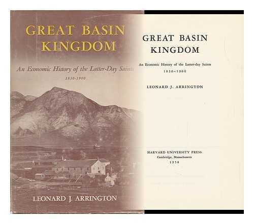 9780674360501: The Great Basin Kingdom: An Economic History of the Latter-day Saints, 1830-1900