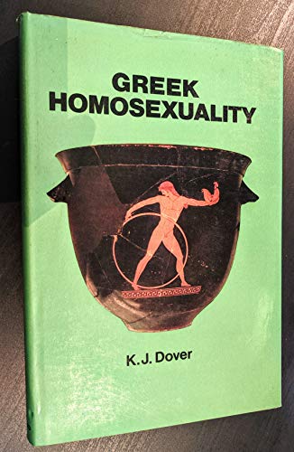 9780674362611: Dover: Greek Homosexuality (Cloth)