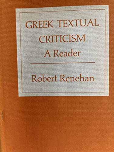 Stock image for Greek Textual Criticism : A Reader for sale by Better World Books
