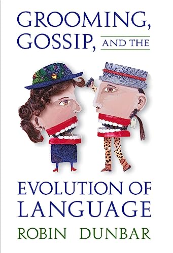 Stock image for Grooming, Gossip, and the Evolution of Language for sale by HPB-Red