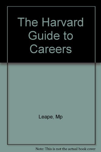 Beispielbild fr The Harvard guide to careers zum Verkauf von Wonder Book