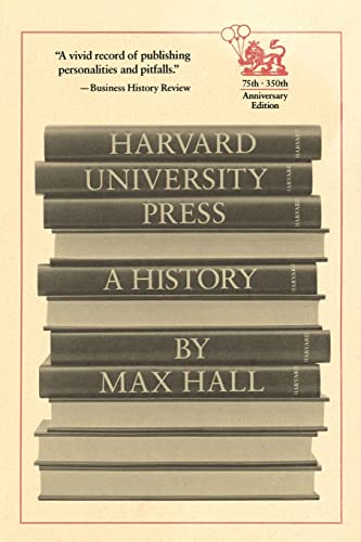 HARVARD UNIVERSITY PRESS : A History