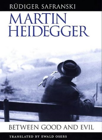 Stock image for Martin Heidegger: Between Good and Evil for sale by Sugarhouse Book Works, LLC