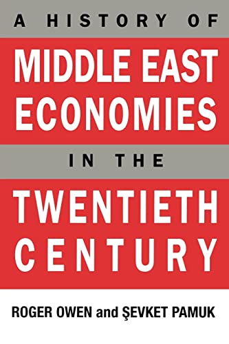Stock image for A History of Middle East Economies in the Twentieth Century for sale by Blackwell's
