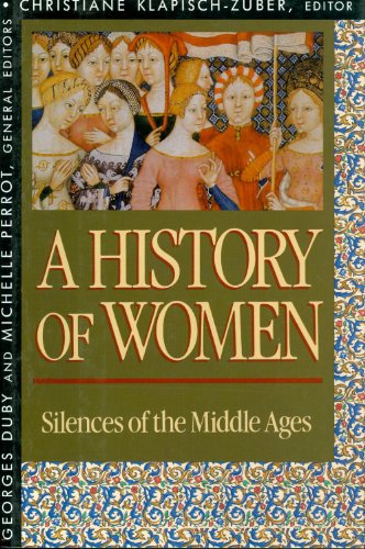 Imagen de archivo de A History of Women in the West, Volume II: Silences of the Middle Ages, a la venta por ThriftBooks-Dallas