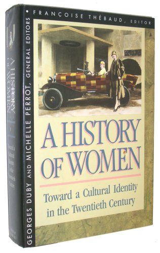 9780674403741: Toward a Cultural Identity in the Twentieth Century (v.5) (History of women in the west)