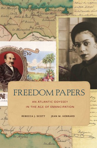 Beispielbild fr Freedom Papers: An Atlantic Odyssey in the Age of Emancipation zum Verkauf von HPB-Red