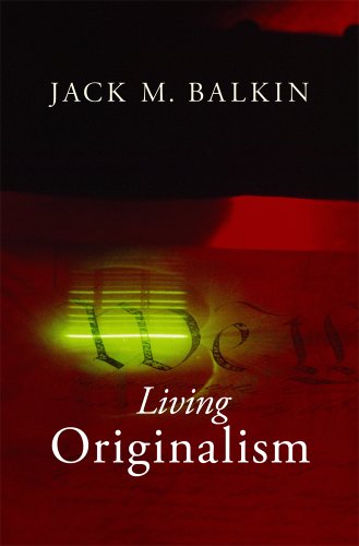 9780674416925: Living Originalism